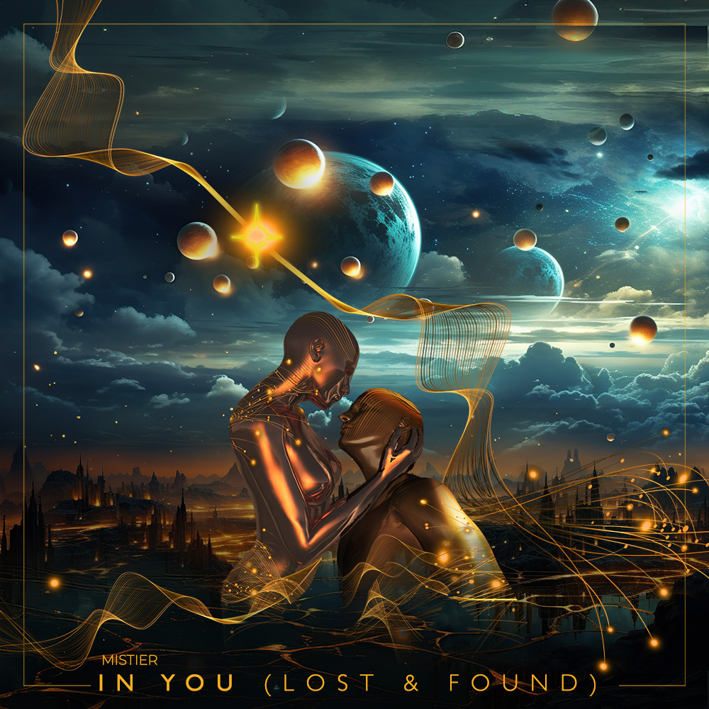 Mistier - In You (Lost & Found)